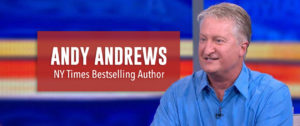 Andy Andrews, Novelist, Makin' It Now